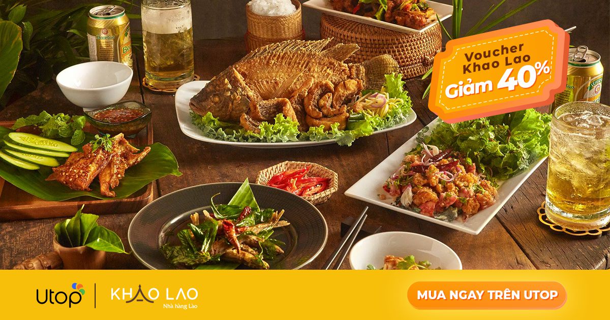 Khao Lao - Nhà hàng chuyên phục vụ các món ngon từ Lào