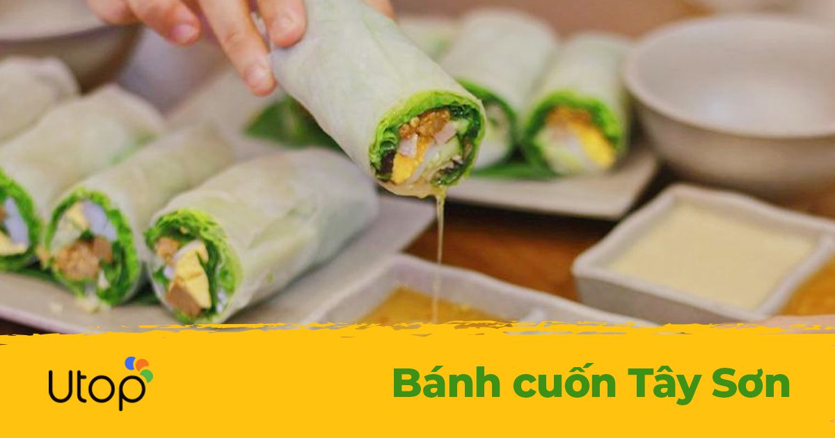 Bánh cuốn Tây Sơn ngon 