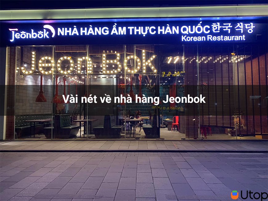 Giới thiệu Nhà hàng Buffet nướng Jeonbok