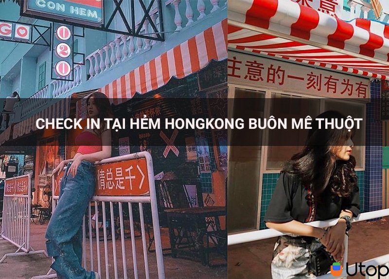 Cùng xem những bức ảnh triệu like về con hẻm Buôn Ma Thuột của Hong Kong