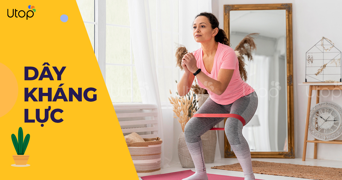 Bài tập dây kháng lực giảm cân tại nhà
