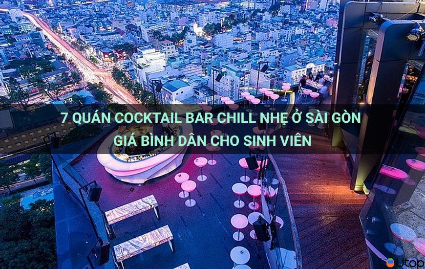 7 quán cocktail nhẹ ở Sài Gòn giá bình dân cho sinh viên