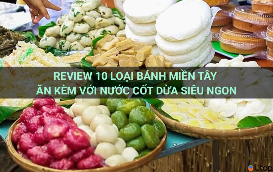 Review 10 Món Tráng Miệng Miền Tây Ăn Dừa Siêu Ngon