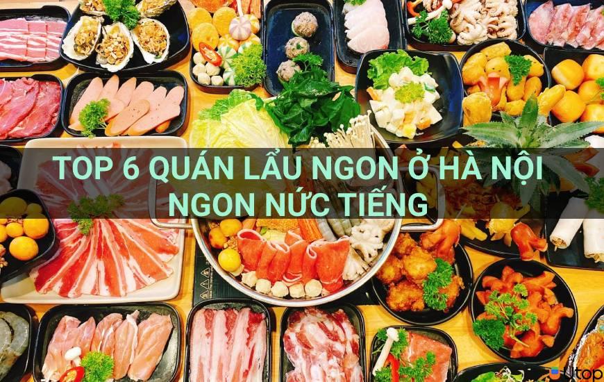 Top 6 quán ăn ngon nhất Hà Nội