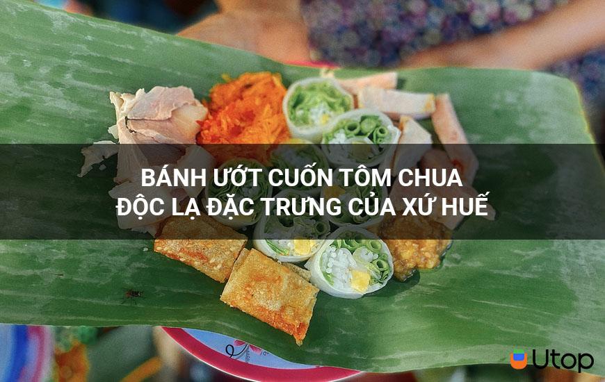 Món nem chua độc đáo, đặc trưng xứ Huế