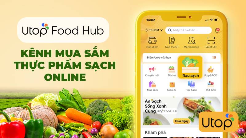 Ứng dụng đa năng với công cụ mua rau sạch Food Hub