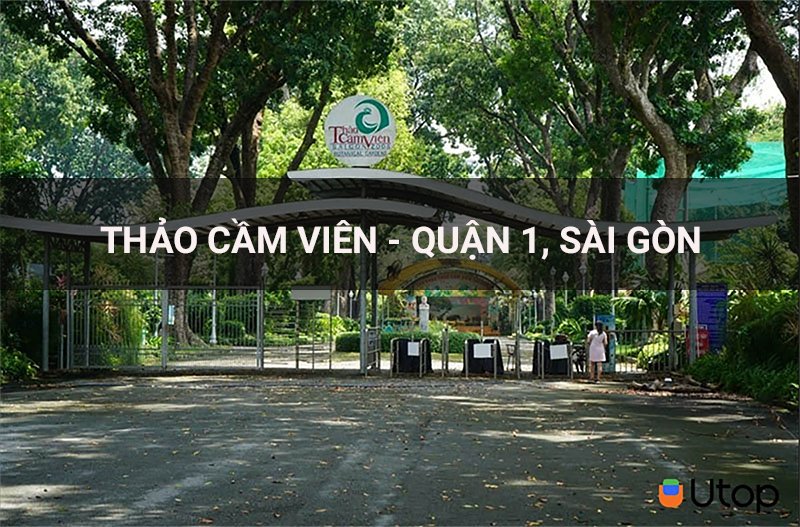 Thảo Cầm Viên - Quận 1, điểm đến hấp dẫn cho bạn khi đến Sài Gòn
