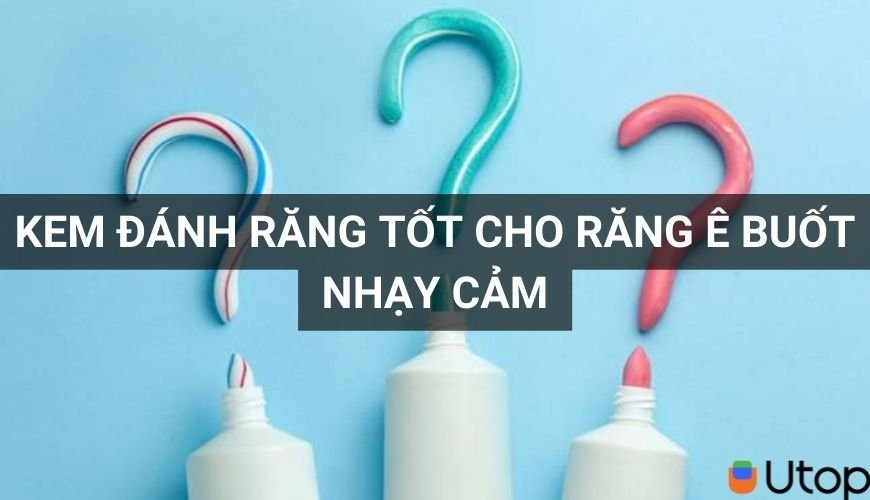 Top 5 cách đánh răng tốt cho răng nhạy cảm bạn nên biết